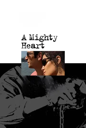 Poster to the movie "A Mighty Heart" #998691
