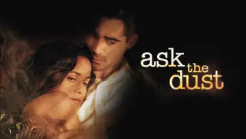 Backdrop to the movie "Ask the Dust" #1031355