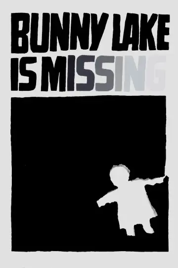 Poster to the movie "Bunny Lake Is Missing" #1092732