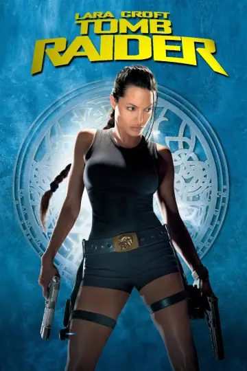 Poster to the movie "Lara Croft: Tomb Raider" #320251