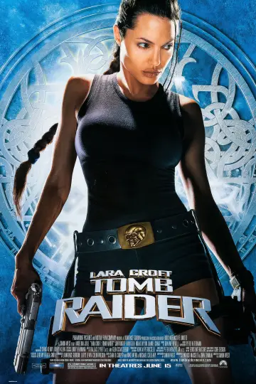 Poster to the movie "Lara Croft: Tomb Raider" #652485