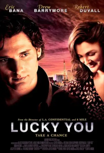 Poster to the movie "Lucky You" #1045519