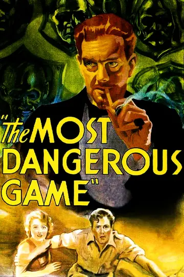 Poster to the movie "The Most Dangerous Game" #1088424