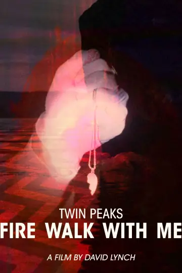 Poster to the movie "Twin Peaks: Fire Walk with Me" #806860