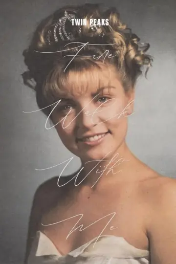 Poster to the movie "Twin Peaks: Fire Walk with Me" #806865
