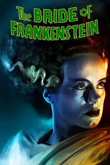 Poster to the movie "The Bride of Frankenstein" #897269