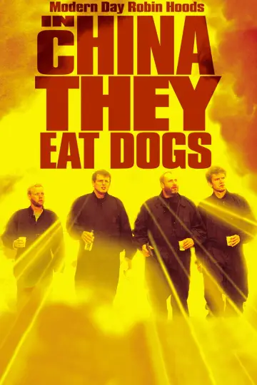 Poster to the movie "In China They Eat Dogs" #1530671