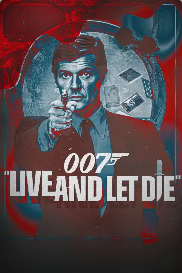 Poster to the movie "Live and Let Die" #645180