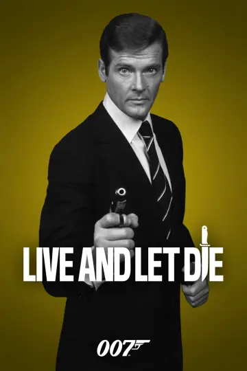 Poster to the movie "Live and Let Die" #645186