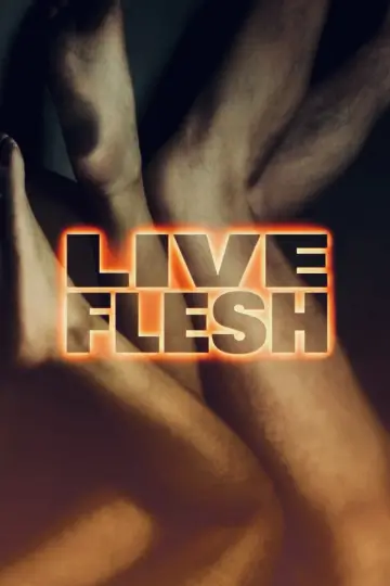 Poster to the movie "Live Flesh" #893900