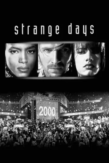 Poster to the movie "Strange Days" #1183278