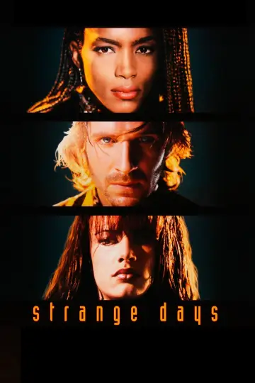 Poster to the movie "Strange Days" #866979