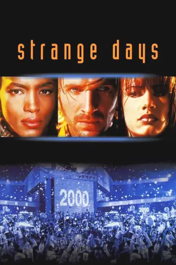 Poster to the movie "Strange Days" #866991