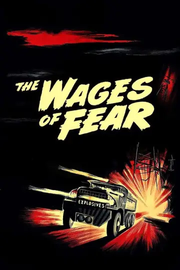 Poster to the movie "The Wages of Fear" #147865