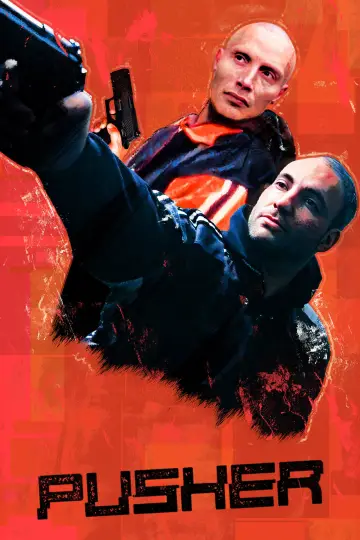 Poster to the movie "Pusher" #1202368