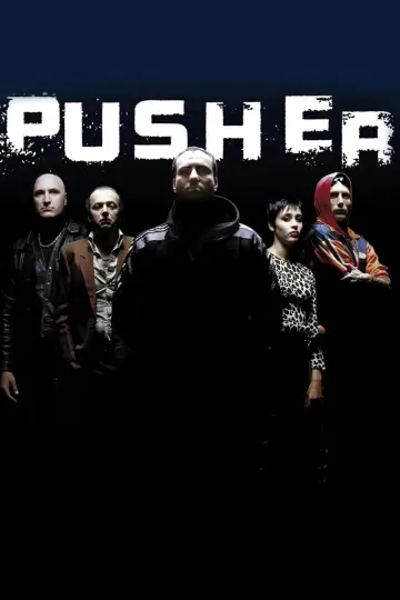Poster to the movie "Pusher" #765915