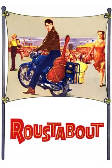 Poster to the movie "Roustabout" #1132681