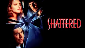 Backdrop to the movie "Shattered" #1036854