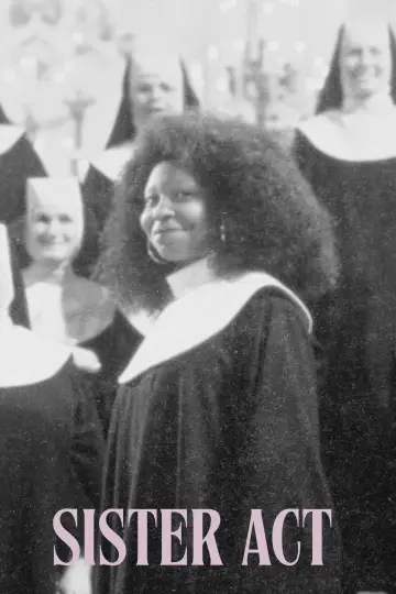 Poster to the movie "Sister Act" #692303