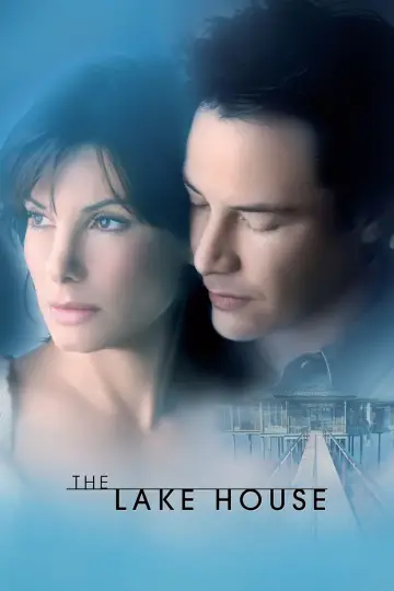 Poster to the movie "The Lake House" #246724