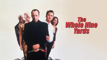 Backdrop to the movie "The Whole Nine Yards" #865437