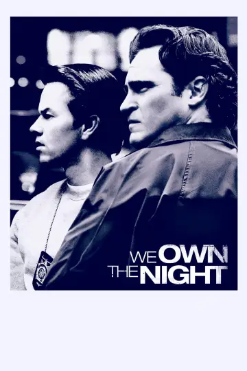 Poster to the movie "We Own the Night" #1354078