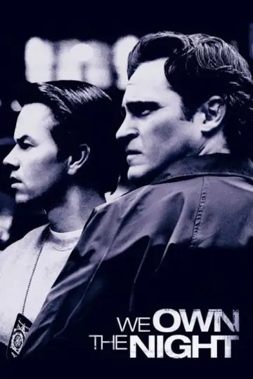 Poster to the movie "We Own the Night" #694336