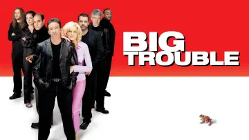 Backdrop to the movie "Big Trouble" #1050502