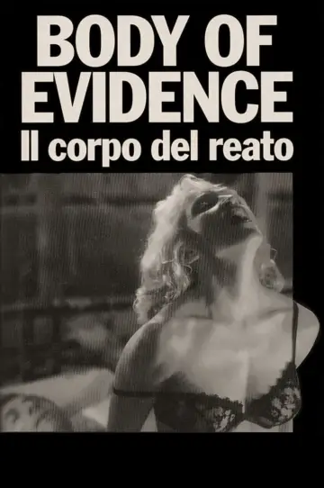 Poster to the movie "Body of Evidence" #1320947