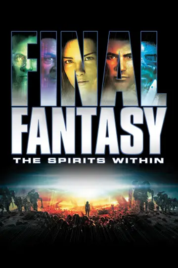 Poster to the movie "Final Fantasy: The Spirits Within" #714533