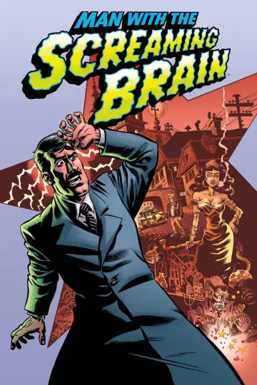 Poster to the movie "Man with the Screaming Brain" #1587698