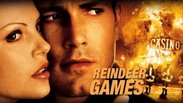 Backdrop to the movie "Reindeer Games" #347941