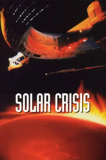 Poster to the movie "Solar Crisis" #1133190