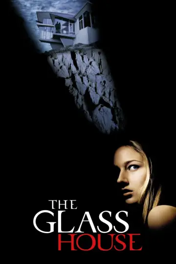 Poster to the movie "The Glass House" #900674