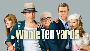 Backdrop to the movie "The Whole Ten Yards" #1007489
