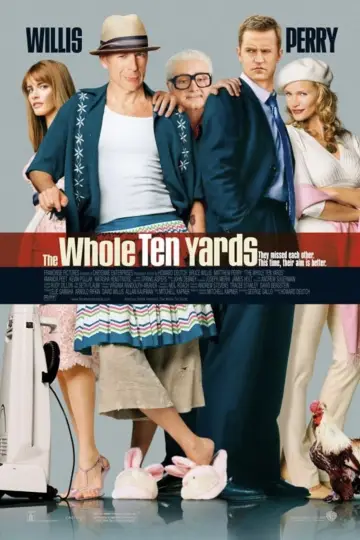 Poster to the movie "The Whole Ten Yards" #342608