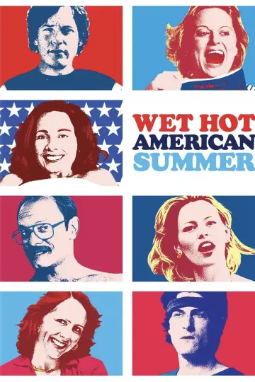 Poster to the movie "Wet Hot American Summer" #999884