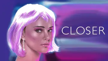 Backdrop to the movie "Closer" #85539