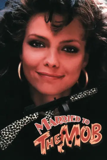 Poster to the movie "Married to the Mob" #723482