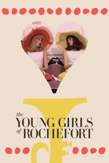 Poster to the movie "The Young Girls of Rochefort" #203156