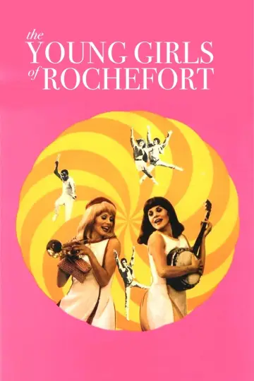Poster to the movie "The Young Girls of Rochefort" #948478