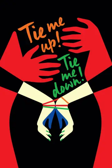 Poster to the movie "Tie Me Up! Tie Me Down!" #923440