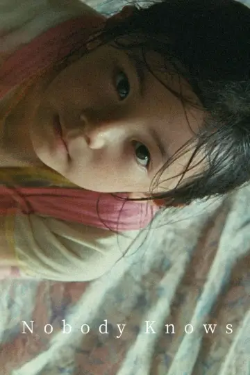 Poster to the movie "Nobody Knows" #1200982