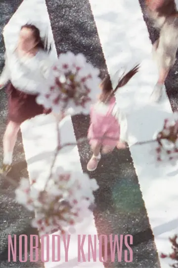 Poster to the movie "Nobody Knows" #751421