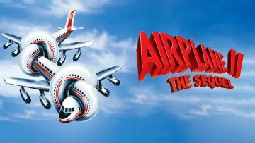 Backdrop to the movie "Airplane II: The Sequel" #114164