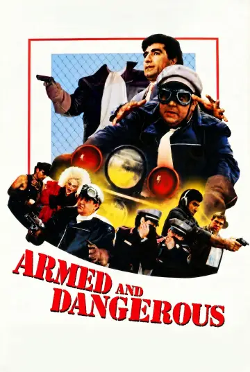 Poster to the movie "Armed and Dangerous" #1064731