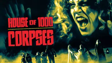 Backdrop to the movie "House of 1000 Corpses" #297991