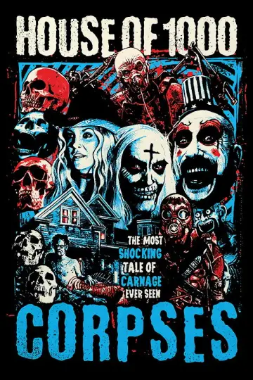 Poster to the movie "House of 1000 Corpses" #867817