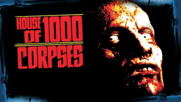 Backdrop to the movie "House of 1000 Corpses" #936144
