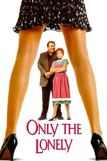 Poster to the movie "Only the Lonely" #1082069